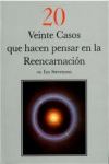 Veinte casos que hacen pensar en la reencarnación (Ian Stevenson)