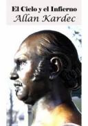 El cielo y el infierno (Allan Kardec)
